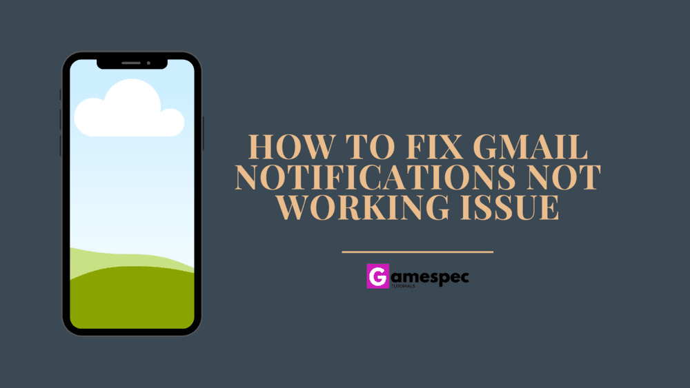 How to fix Gmail notifications not working issue
