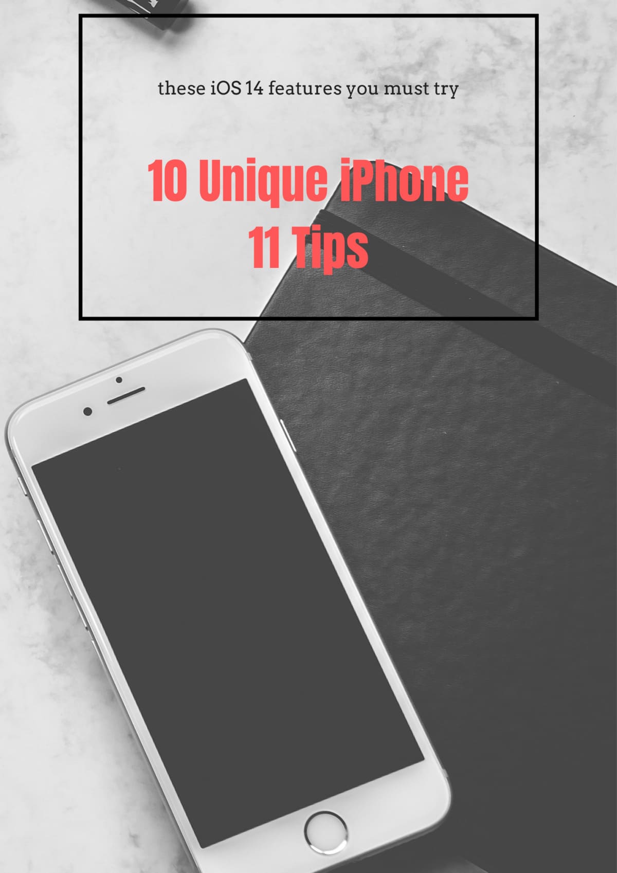 10 Unique iPhone 11 Tips and Tricks