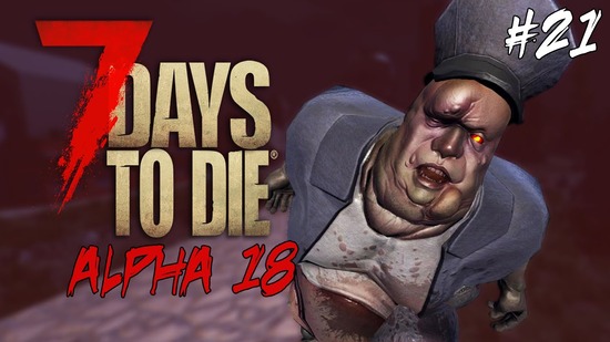 7 Days To Die Alpha 21 Release Date